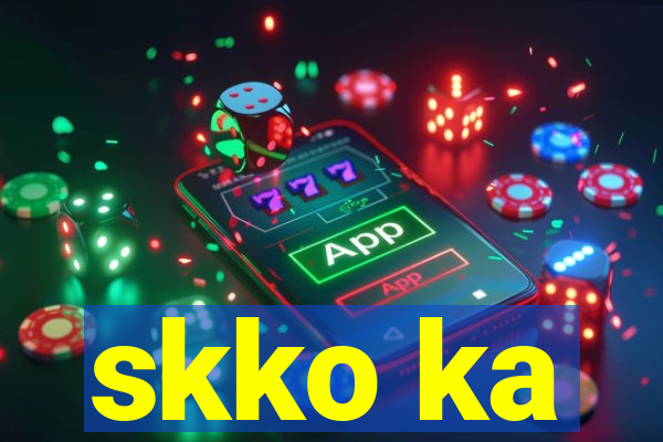 skko ka